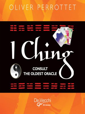 cover image of I Ching. Consult the oldest oracle